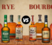 Rye Whiskey vs. Bourbon